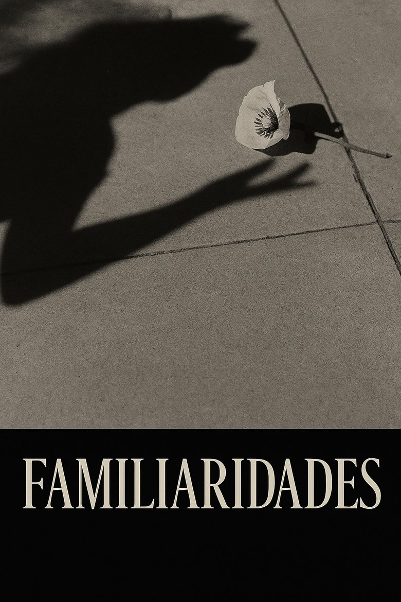 Poster of Familiarities