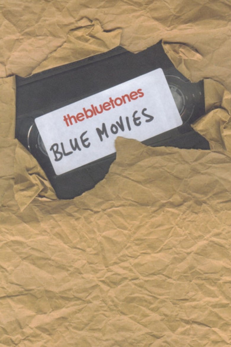 Poster of The Bluetones: Blue Movies