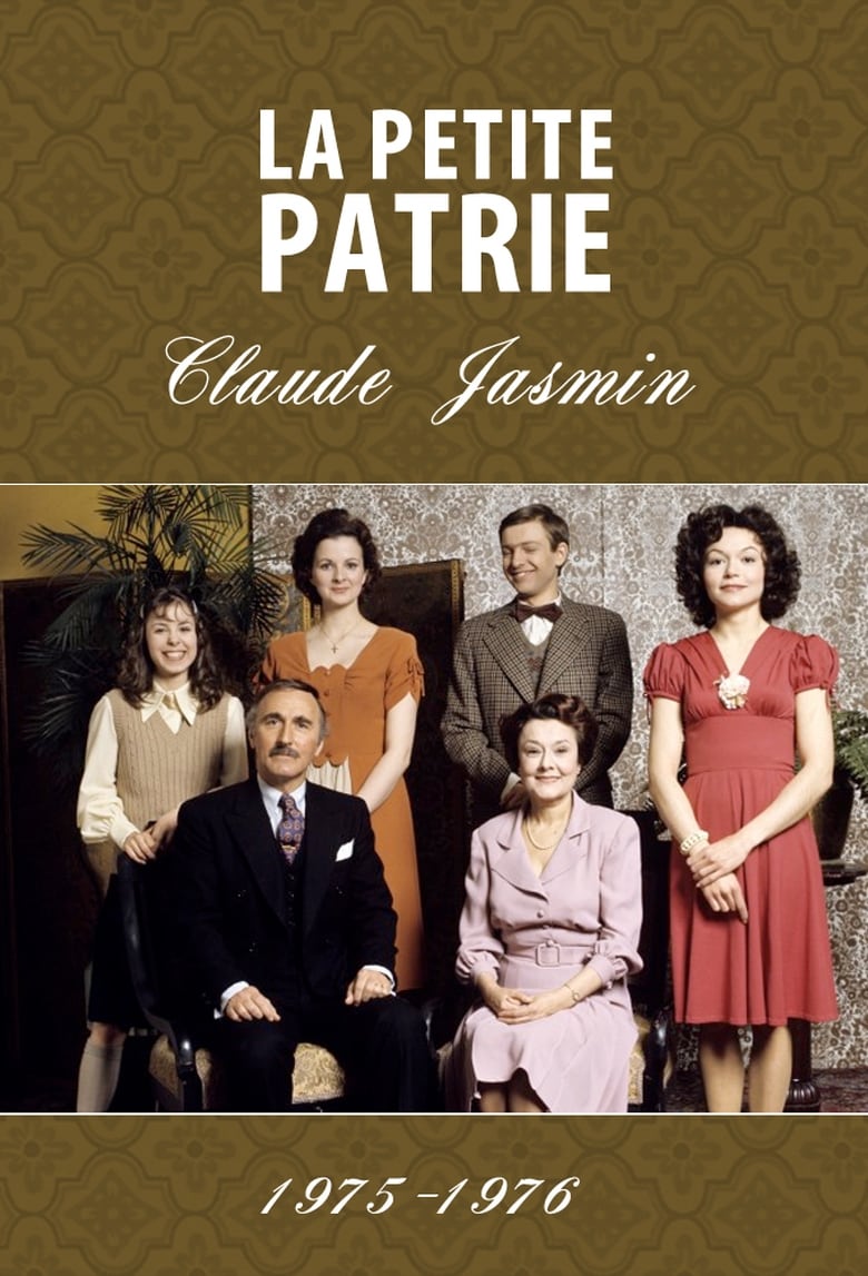 Poster of Episodes in La Petite Patrie - 1974-1975 - 1974-1975