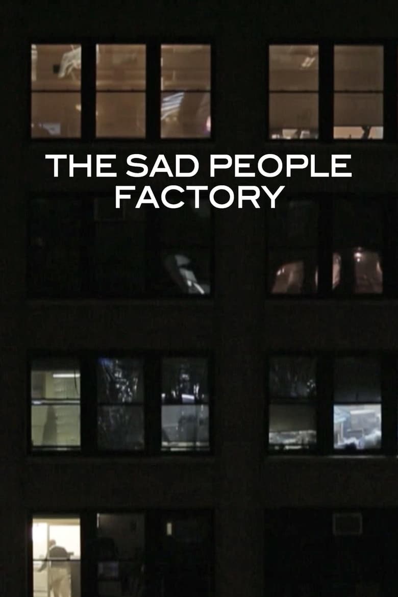 Poster of Sad People Factory