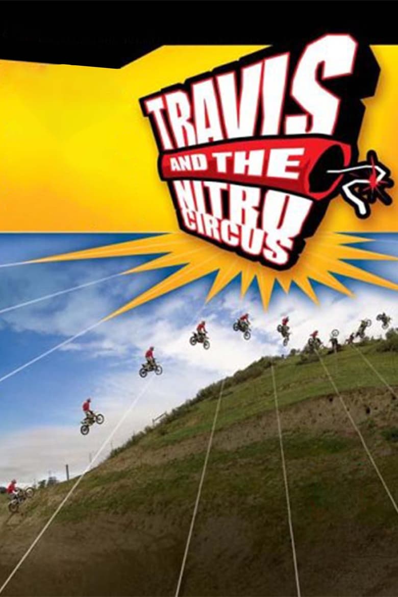 Poster of Travis and the Nitro Circus