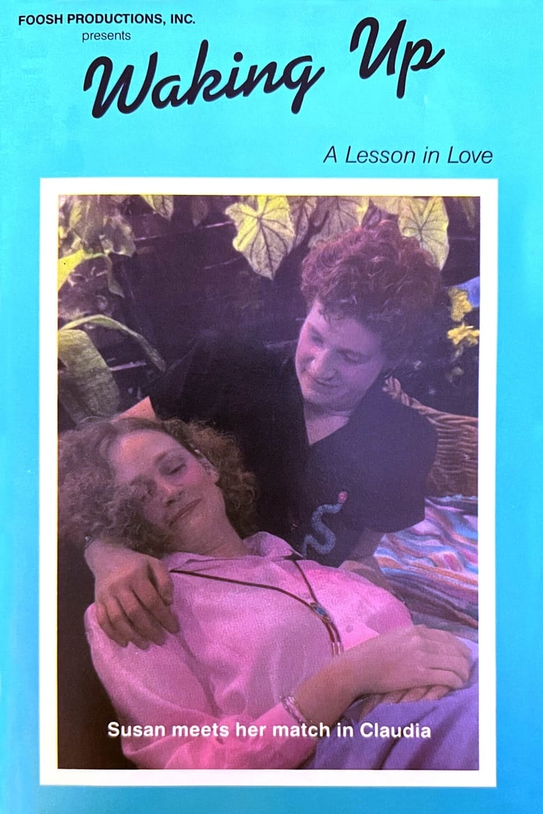 Poster of Waking Up: A Lesson In Love