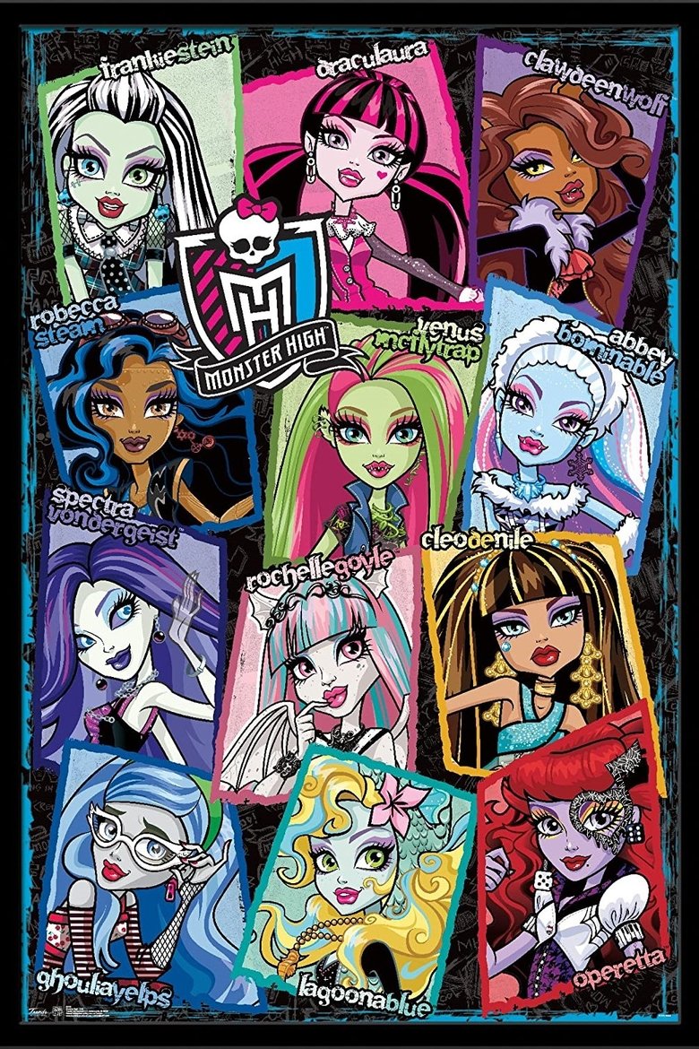 Poster of Episodes in Monster High - Volume 6 - Volume 6