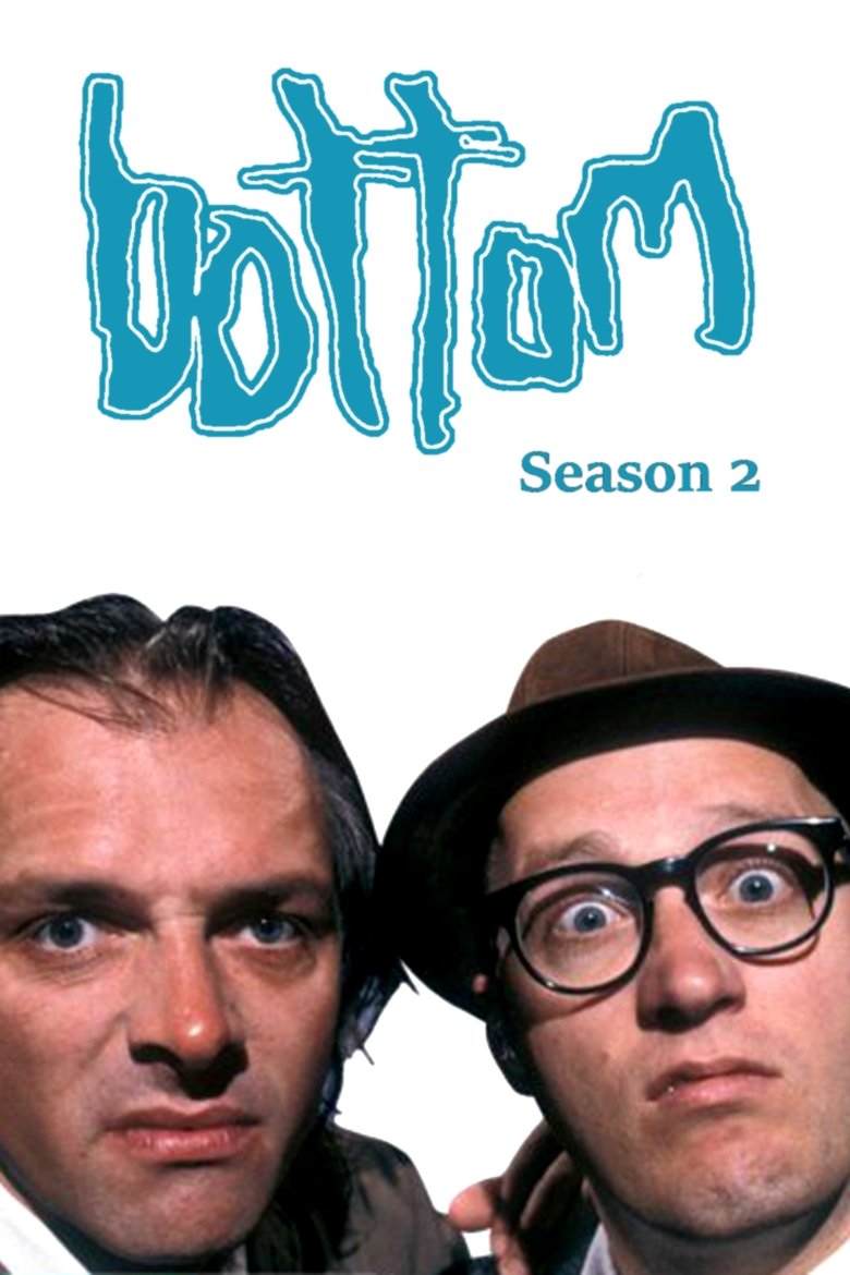 Poster of Episodes in Bottom - Season 2 - Season 2