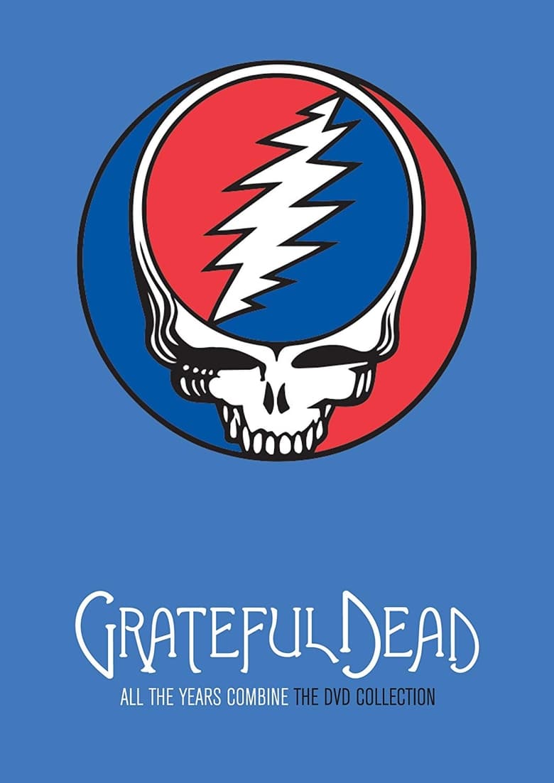 Poster of Grateful Dead: All The Years Combine - The DVD Collection