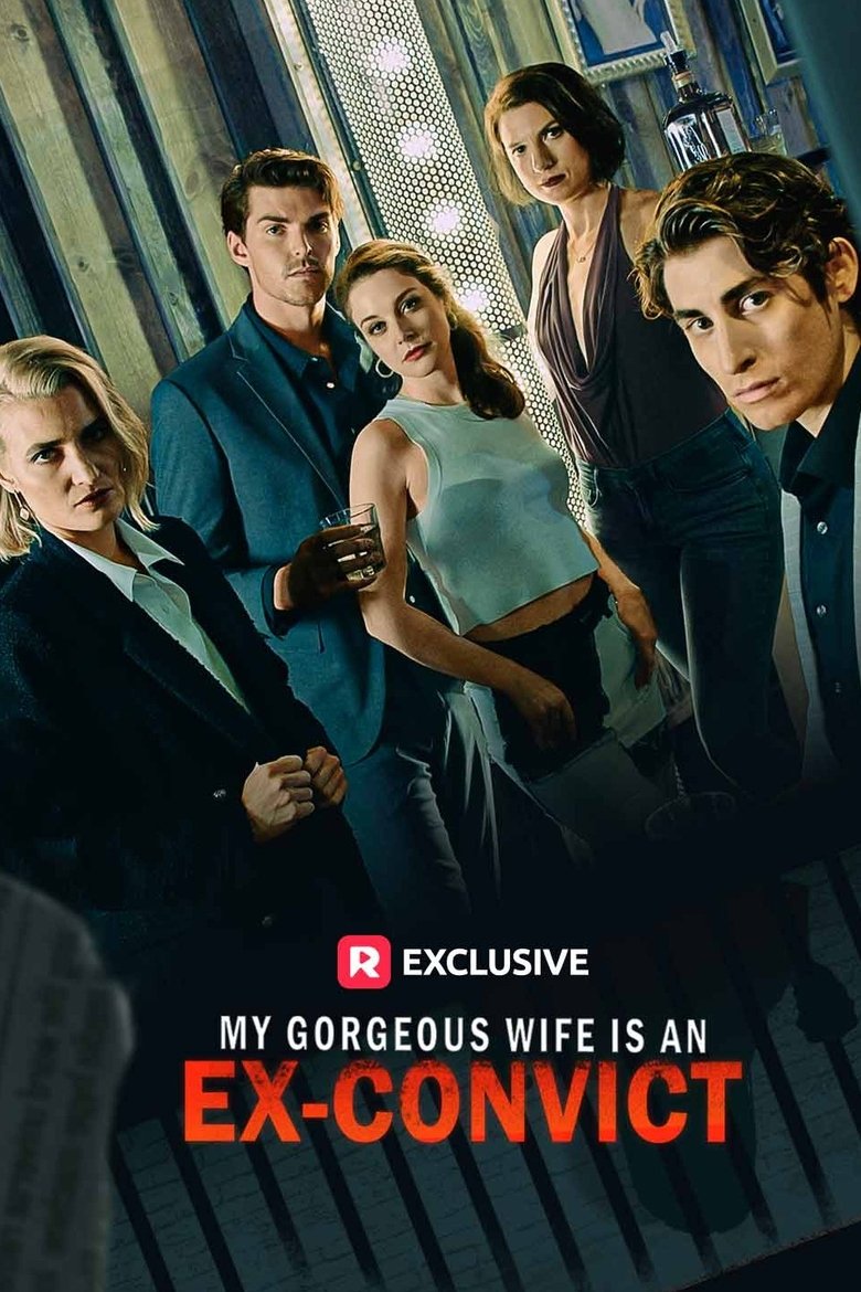 Poster of My Gorgeous Wife is an Ex-Convict