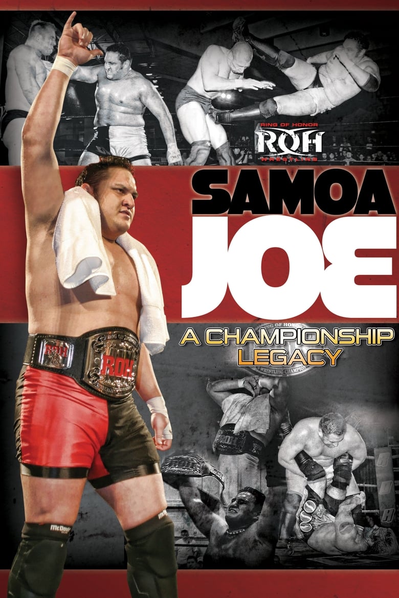 Poster of Samoa Joe: A Championship Legacy