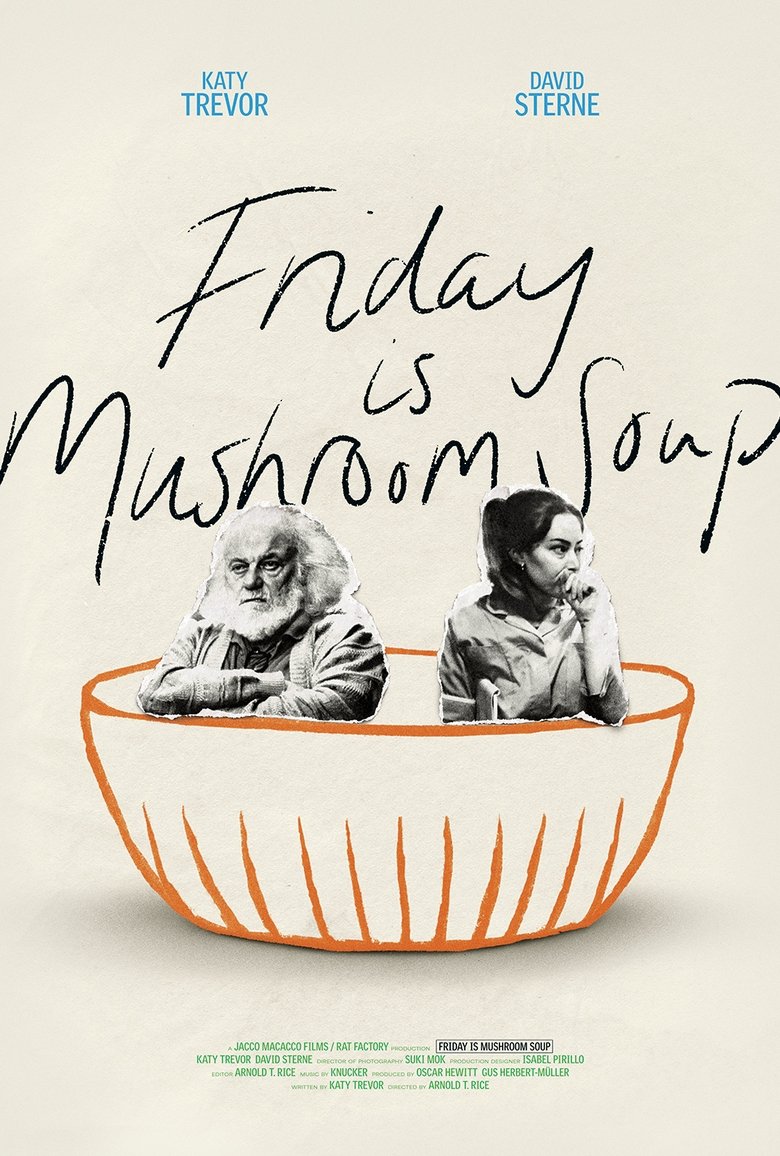 Poster of Friday is Mushroom Soup