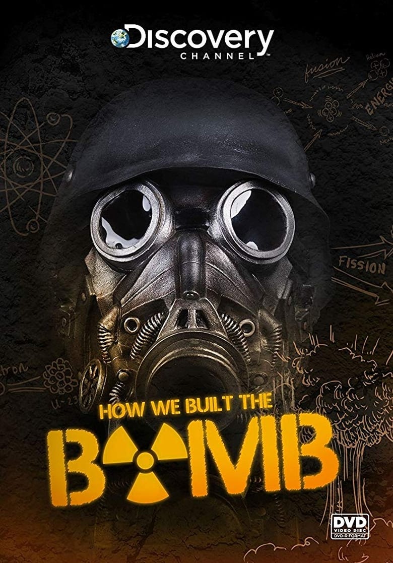 Poster of How We Built the Bomb