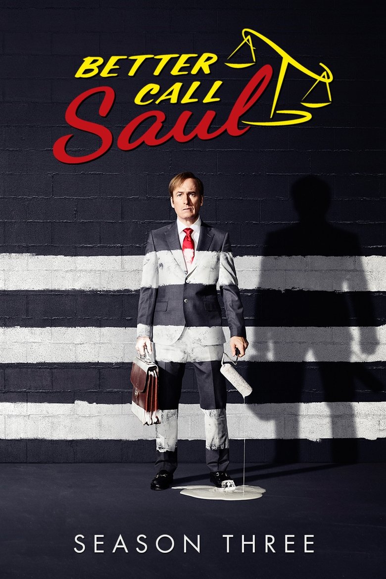 Poster of Episodes in Better Call Saul - Season 3 - Season 3