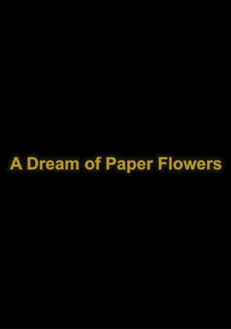 Poster of A Dream of Paper Flowers