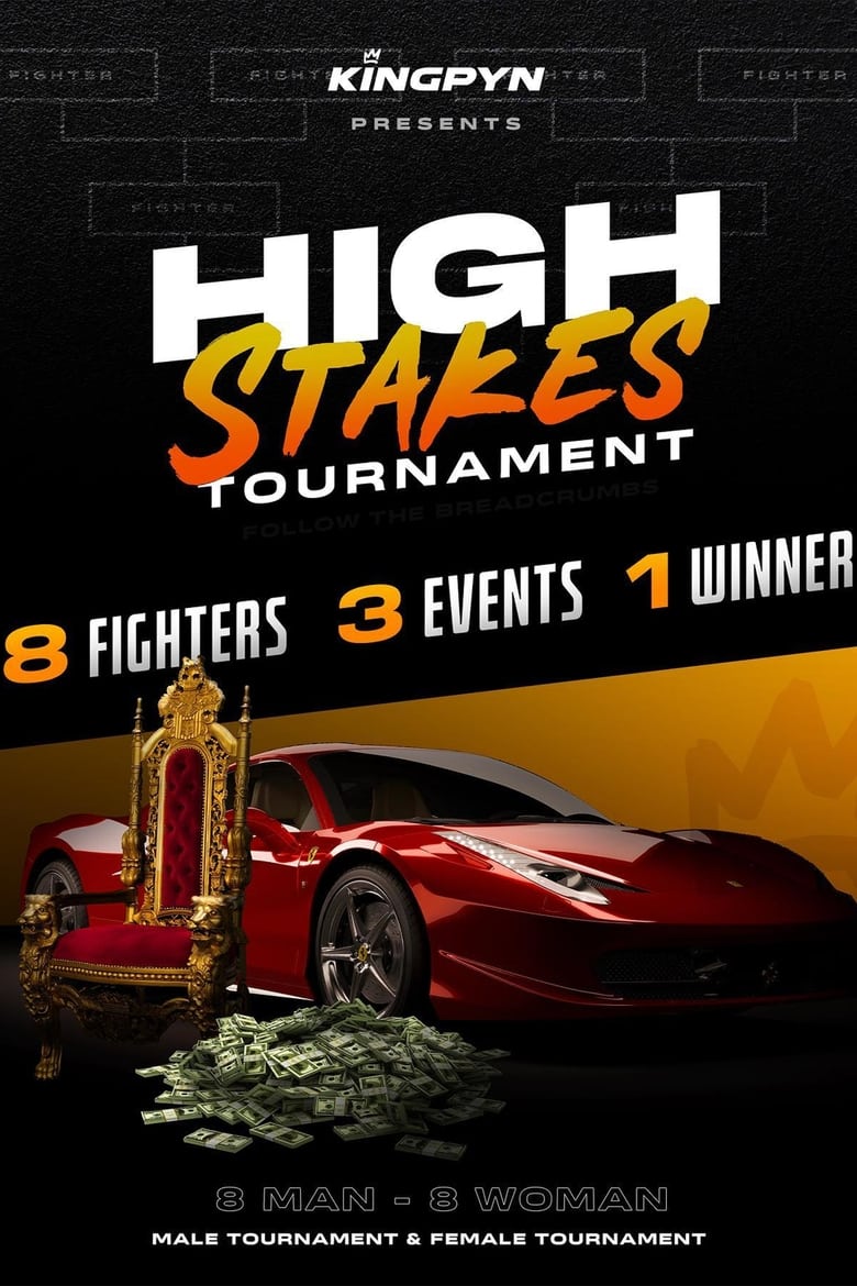 Poster of Kingpyn: High Stakes - Quarter Finals