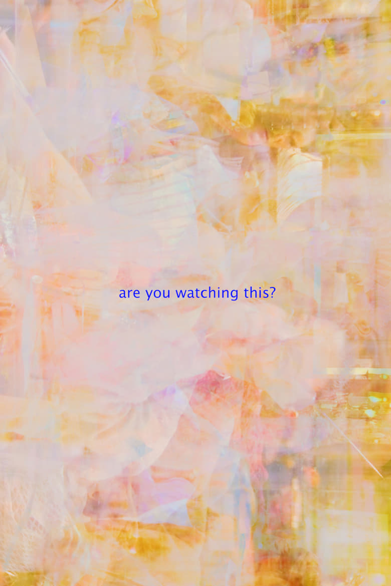 Poster of are you watching this?