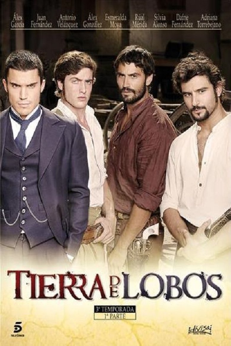 Poster of Episodes in Tierra De Lobos - Season 3 - Season 3
