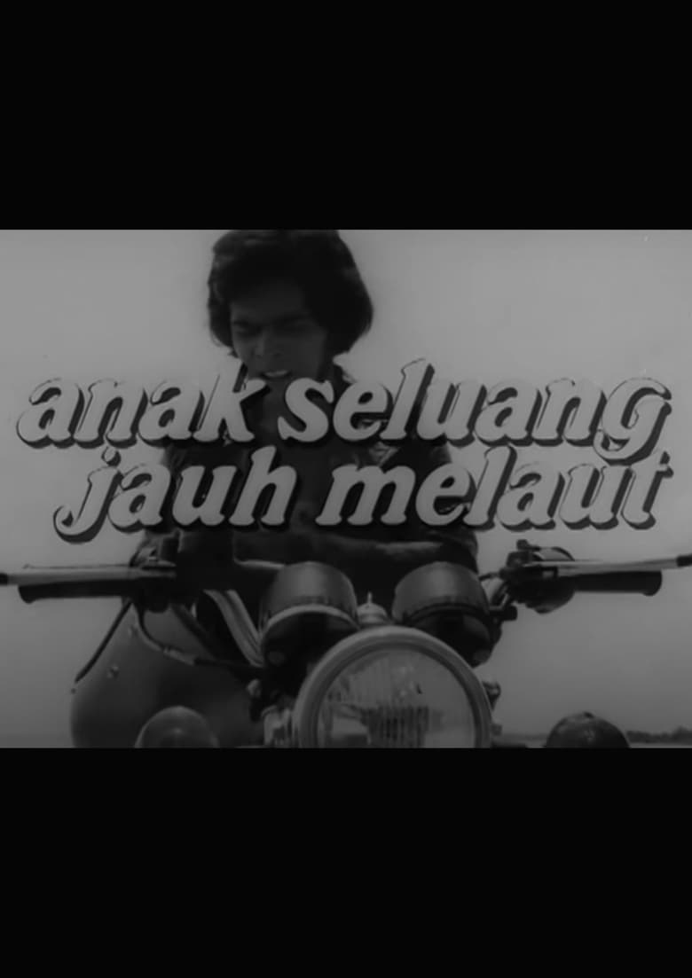 Poster of Anak Seluang Jauh Melaut