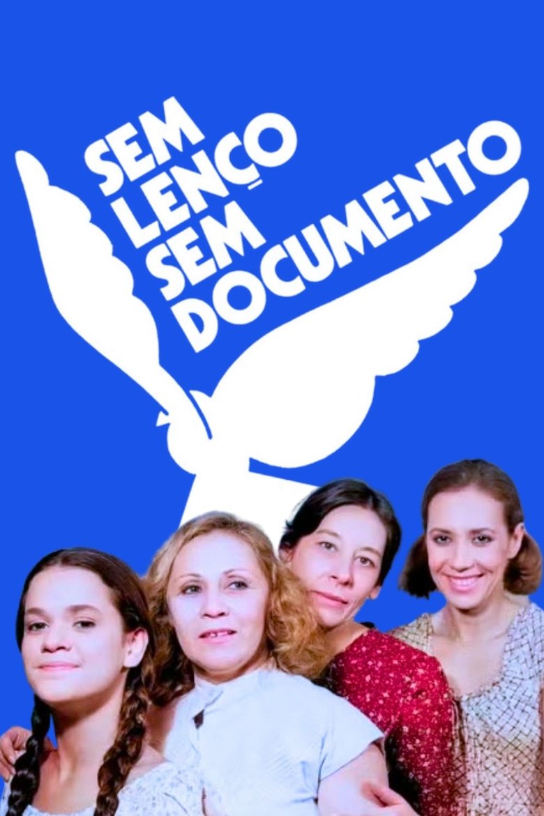 Poster of Sem Lenço, Sem Documento