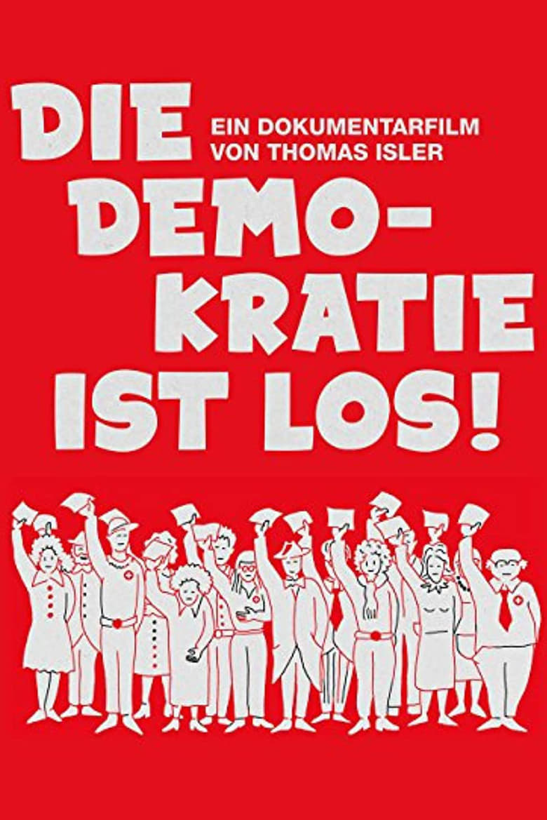 Poster of Die Demokratie ist los!