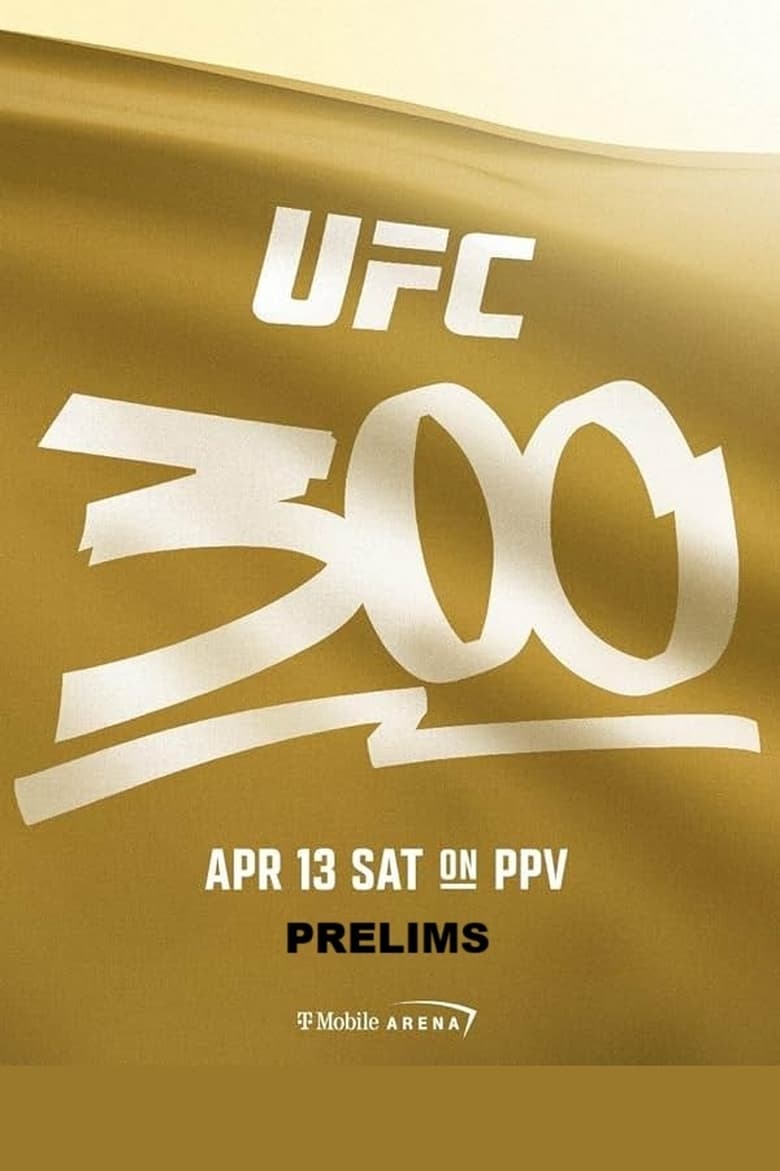 Poster of UFC 300 Prelims