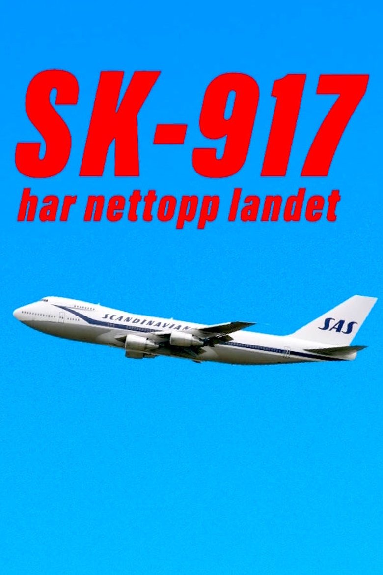 Poster of SK 917 har nettopp landet