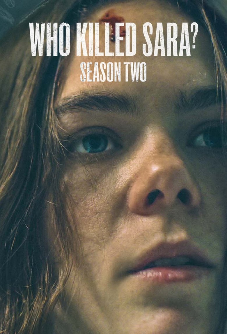 Poster of Episodes in Who Killed Sara? - Season 2 - Season 2