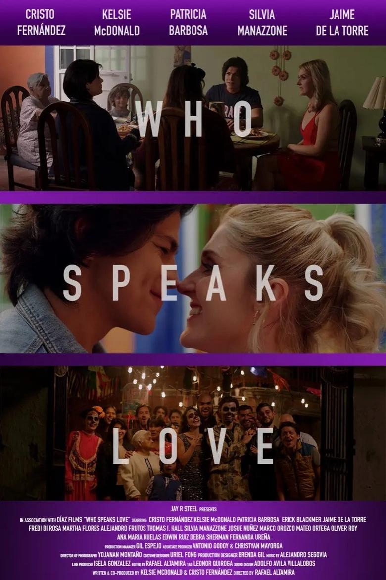 Poster of Who Speaks Love