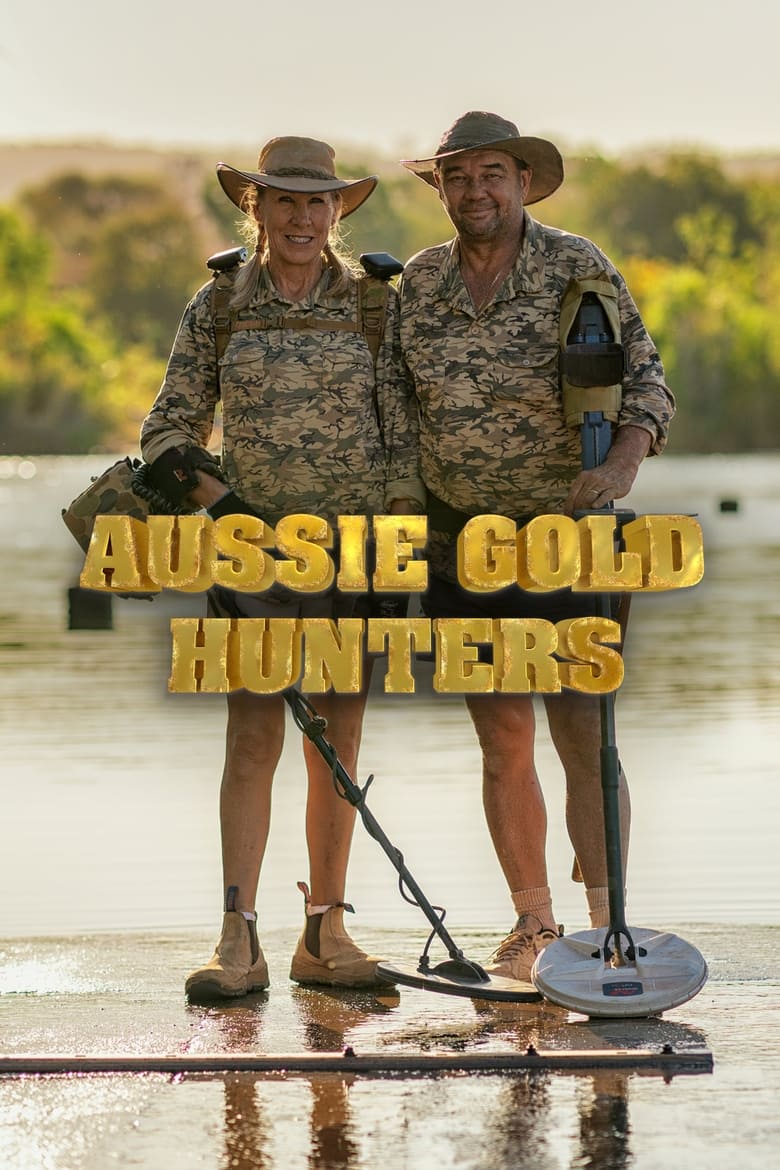 Poster of Cast and Crew in Aussie Gold Hunters - Season 5 - Episode 9 - Episode 9