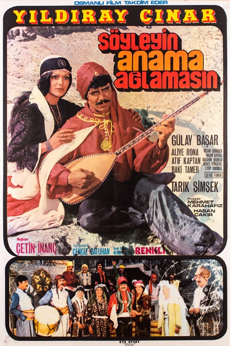 Poster of Söyleyin Anama Ağlamasın