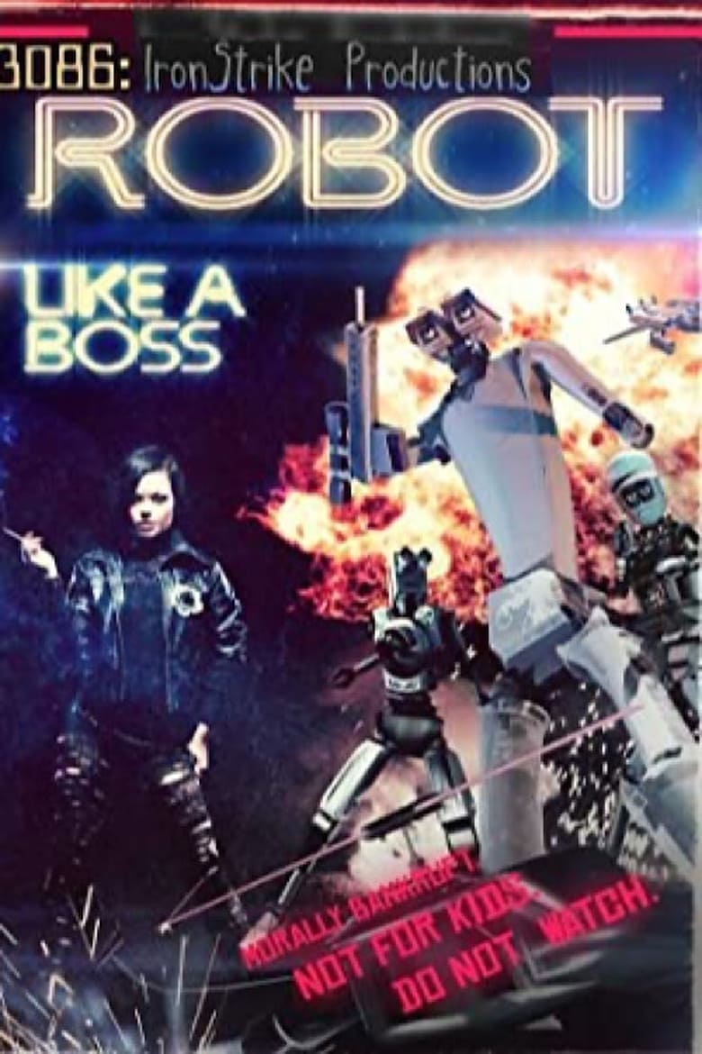 Poster of 3086: Robot Like a Boss