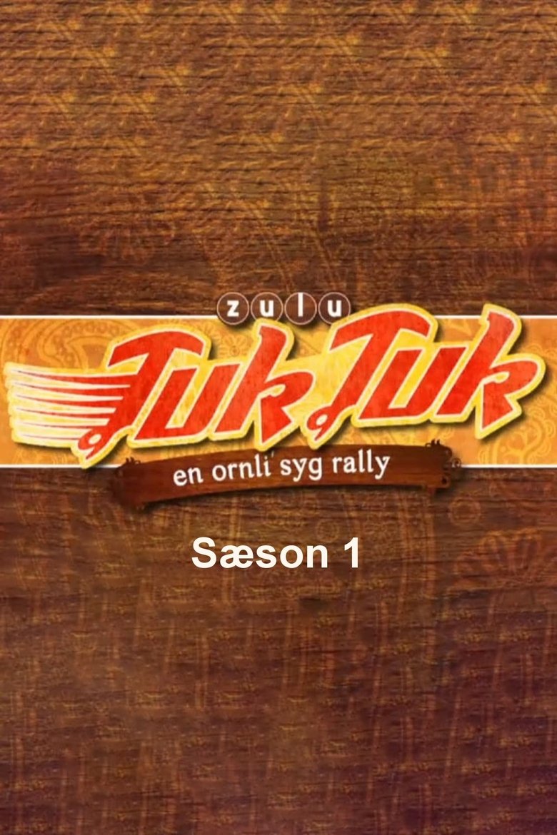 Poster of Episodes in Zulu Tuk Tuk - Season 1 - Season 1