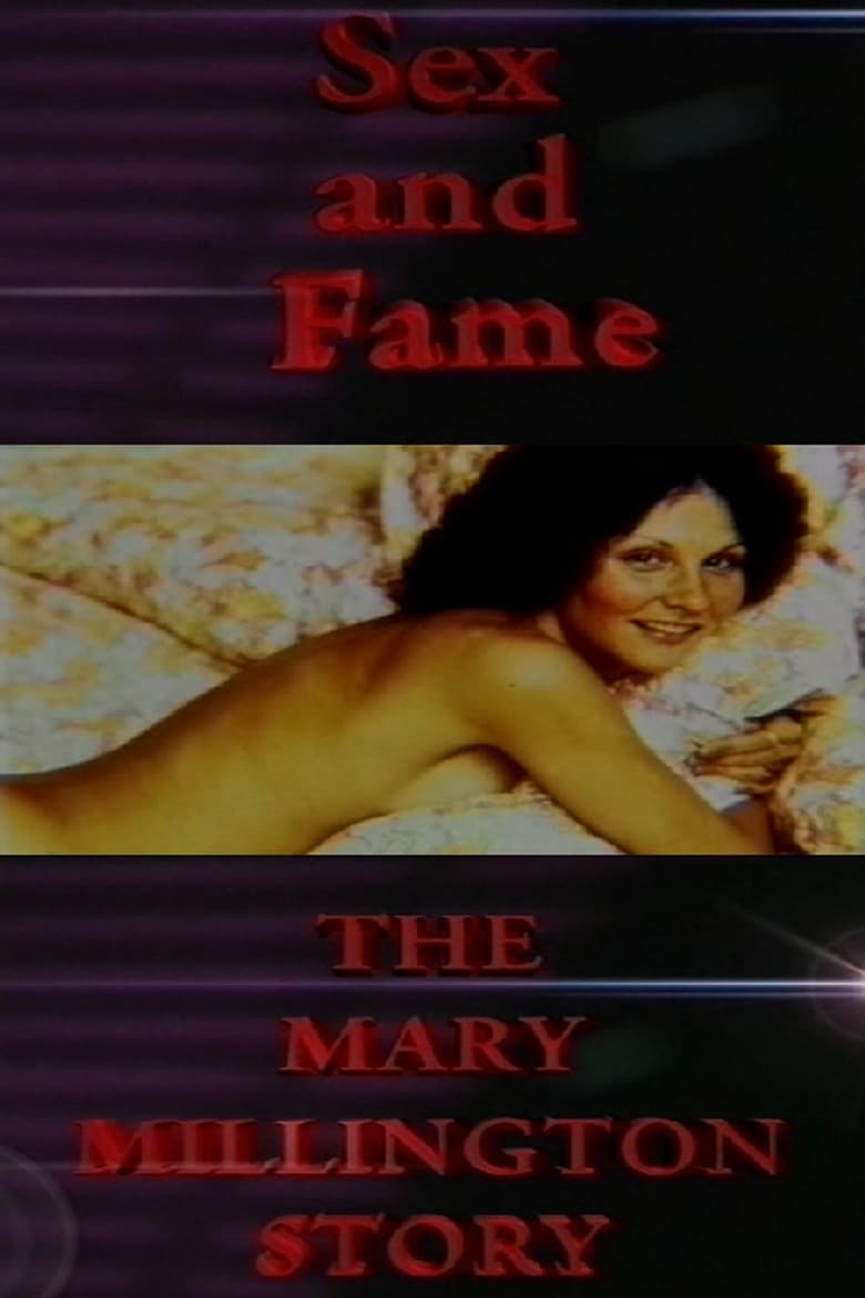 Poster of Sex and Fame: The Mary Millington Story