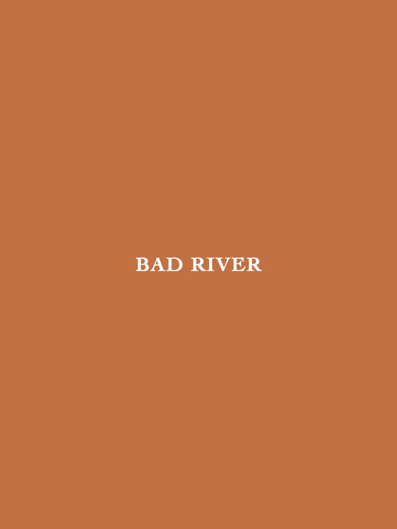 Poster of Bad River