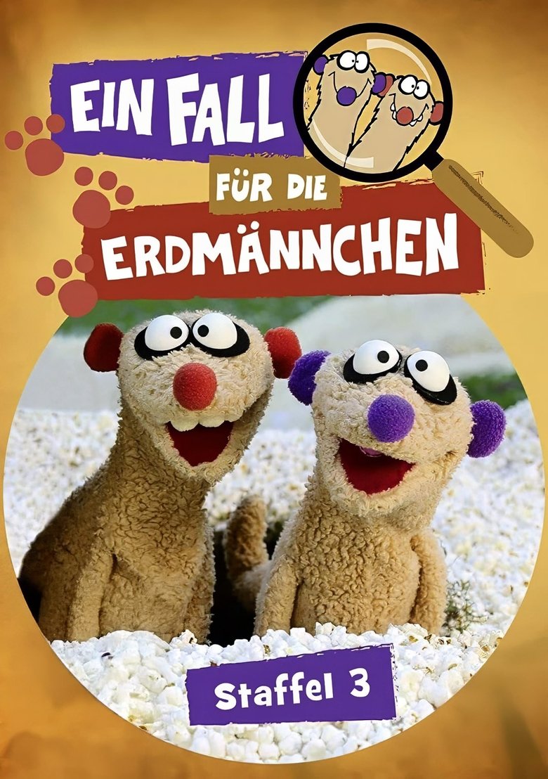 Poster of Episodes in Ein Fall Für Die Erdmännchen - Season 3 - Season 3