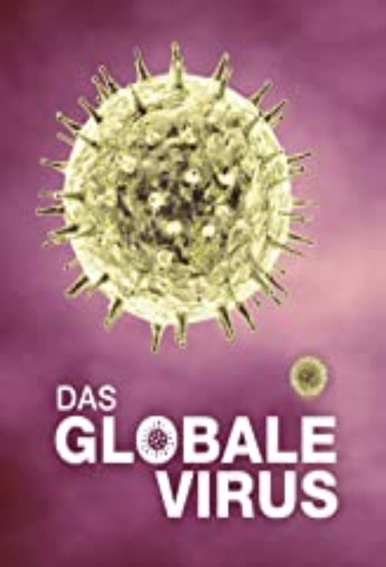 Poster of Global Viral. Die Virus-Metapher