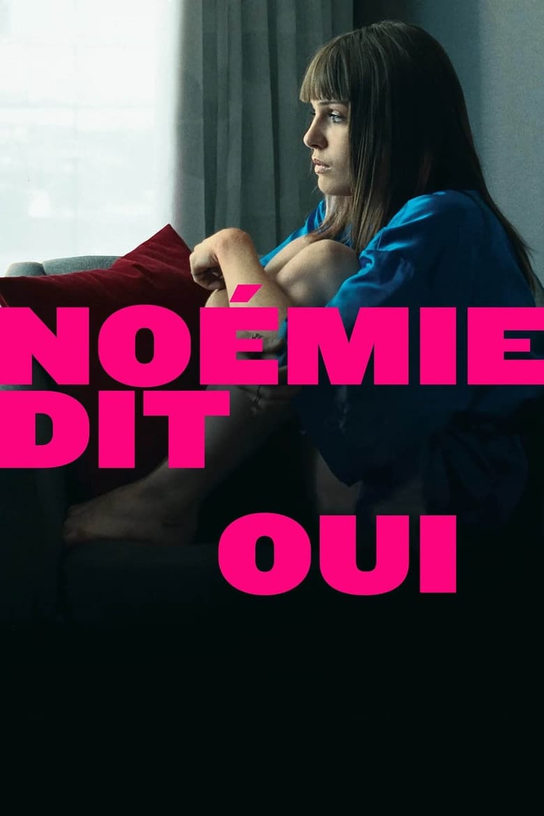 Poster of Noémie Says Yes