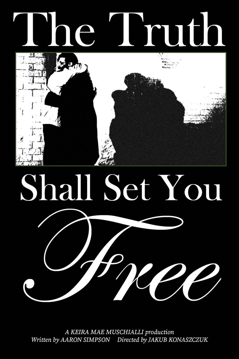 Poster of The Truth Shall Set You Free
