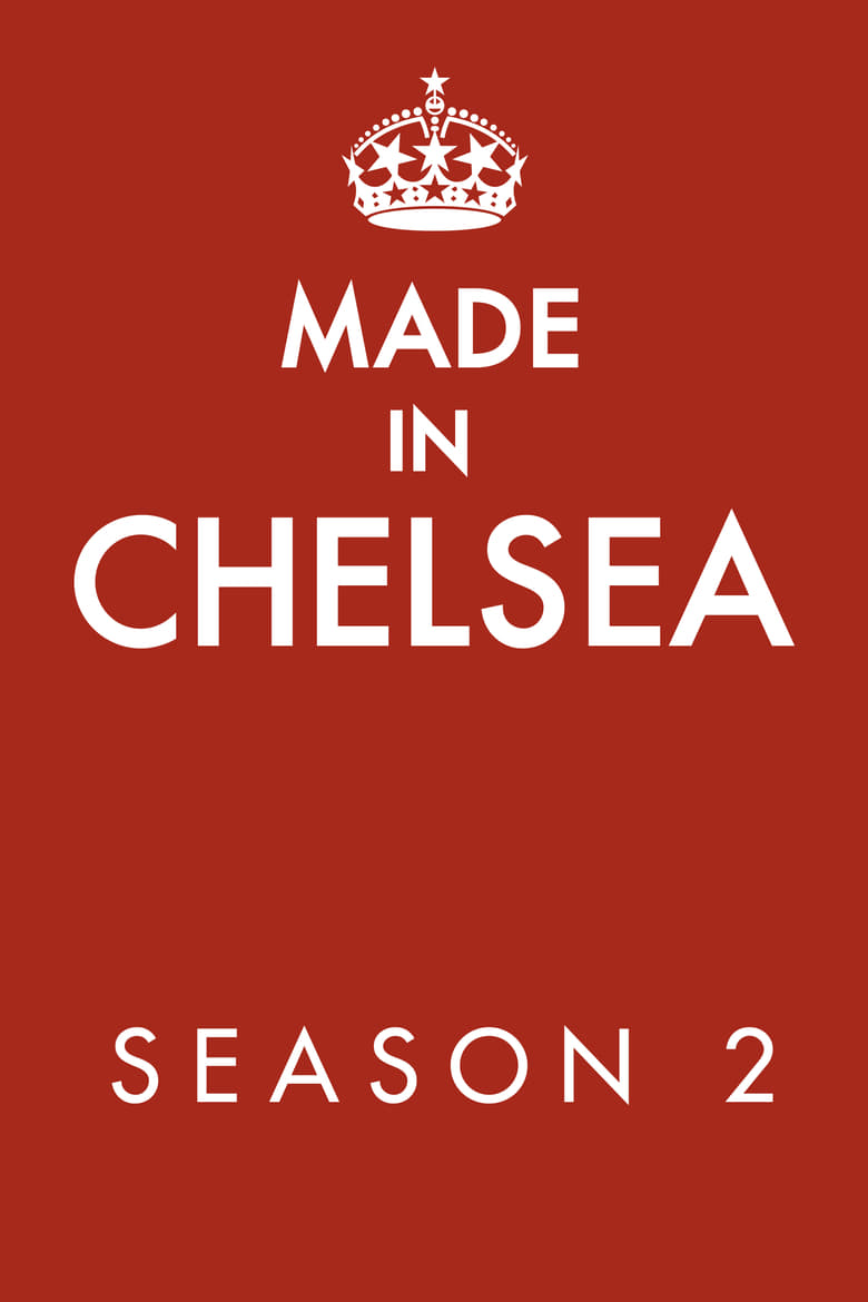 Poster of Cast and Crew in Made In Chelsea - Season 2 - Episode 1 - Capitalism Makes You Beautiful