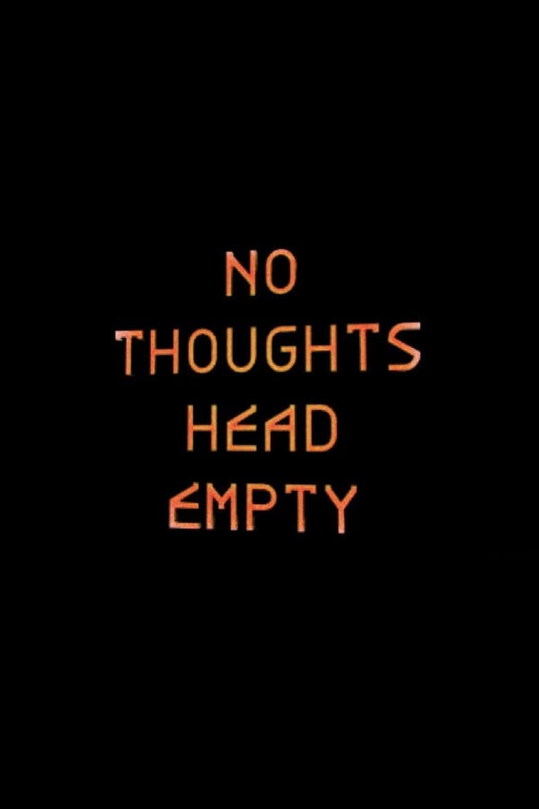 Poster of No Thoughts Head Empty