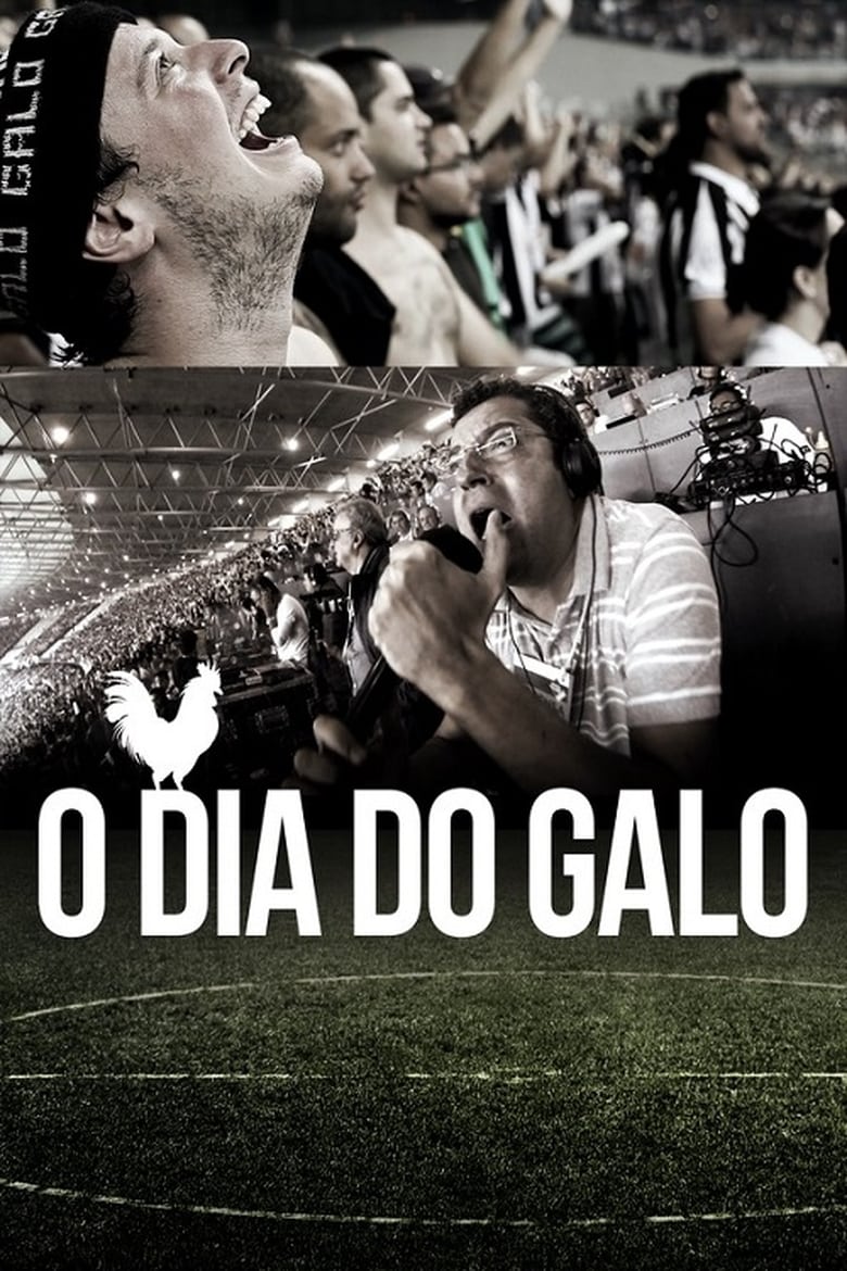 Poster of O Dia do Galo