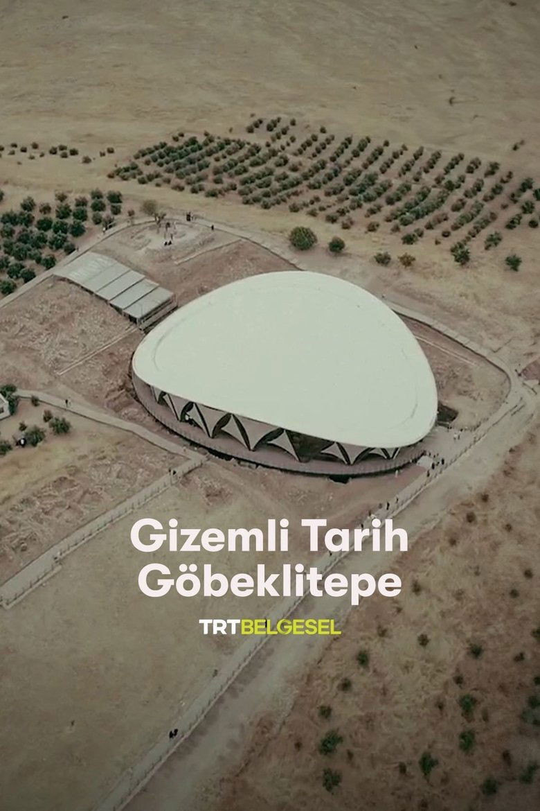 Poster of Gizemli Tarih: Göbeklitepe