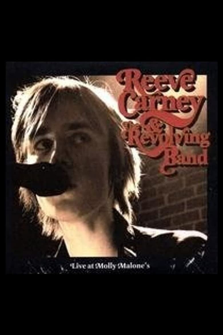 Poster of Reeve Carney & the Revolving Band - Live at Molly Malone's