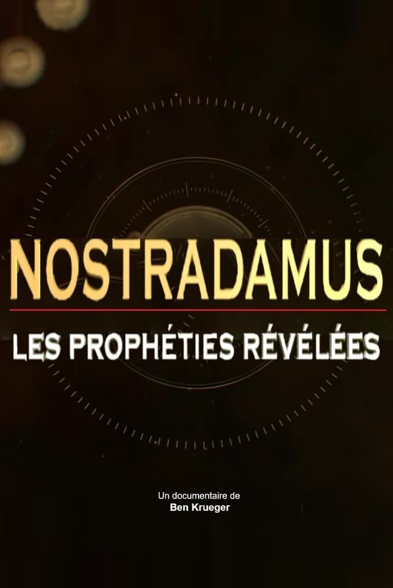 Poster of Nostradamus: The Prophecies Revealed