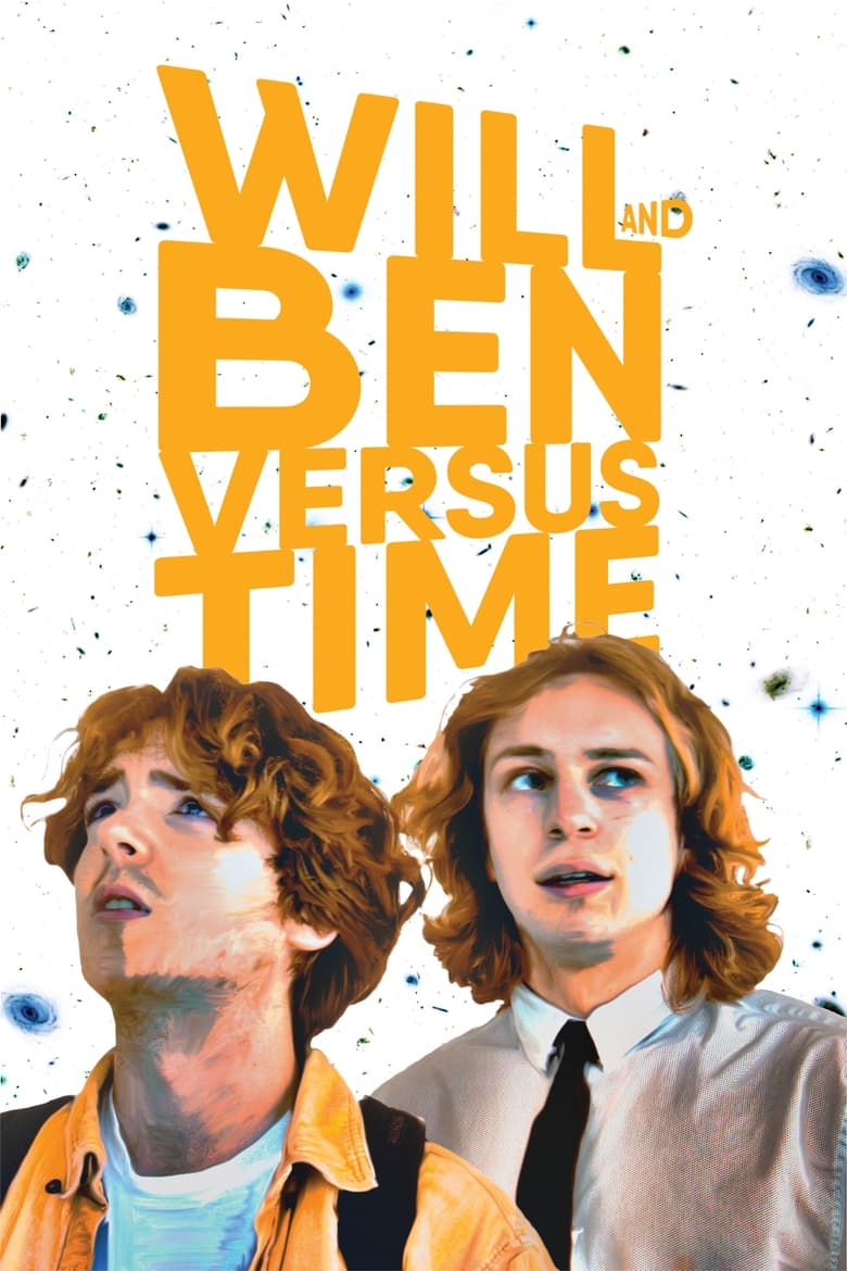 Poster of Will and Ben versus Time