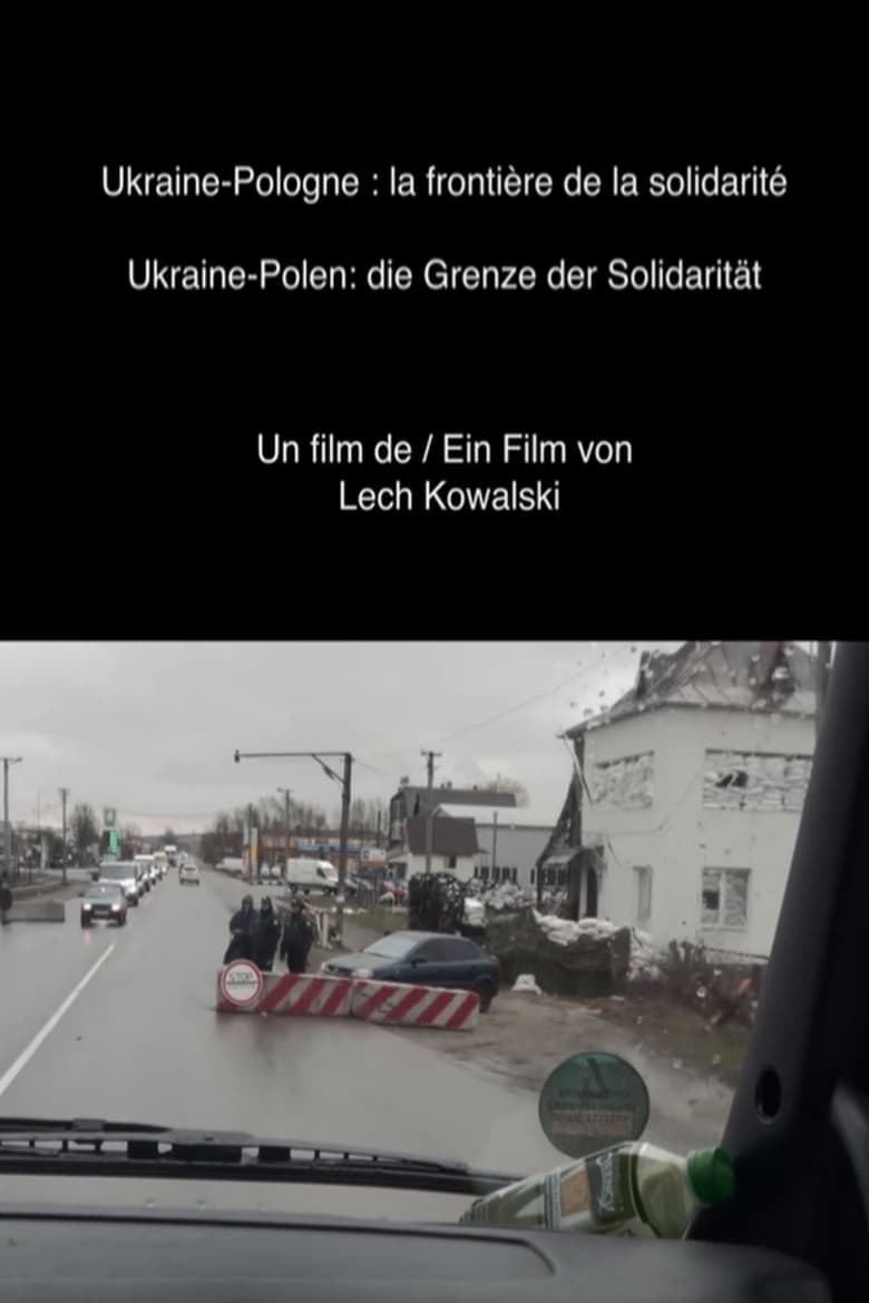 Poster of Ukraine-Poland: The Border of Solidarity