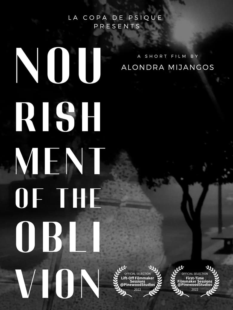 Poster of Nourishment of the oblivion