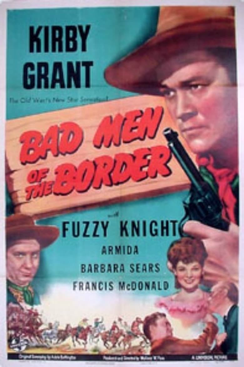 Poster of Bad Men of the Border