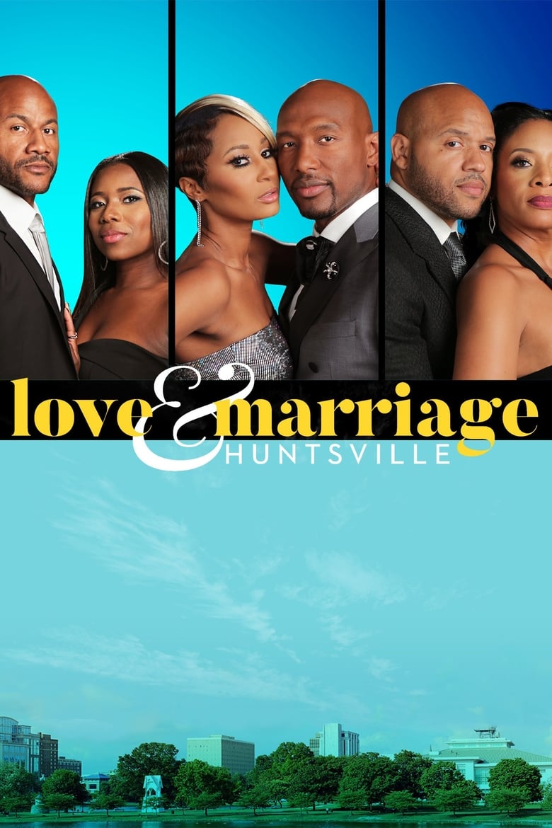 Poster of Love & Marriage Huntsville