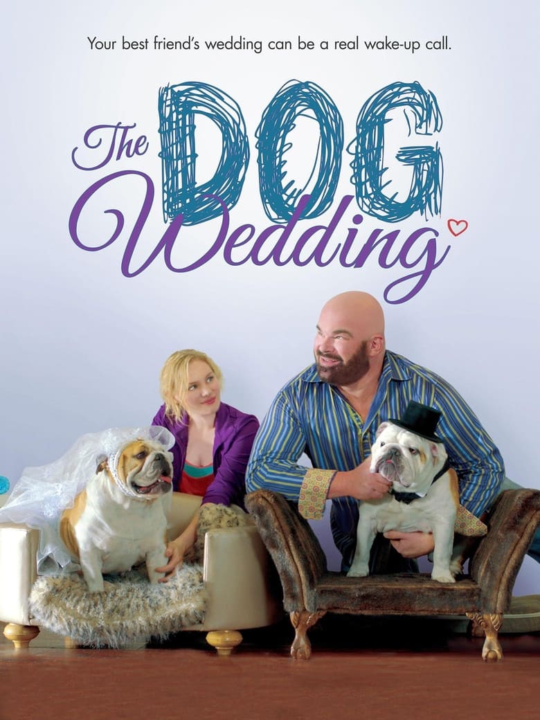 Poster of The Dog Wedding