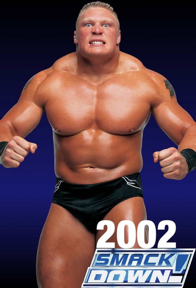 Poster of Episodes in WWE SmackDown - 2002 - 2002