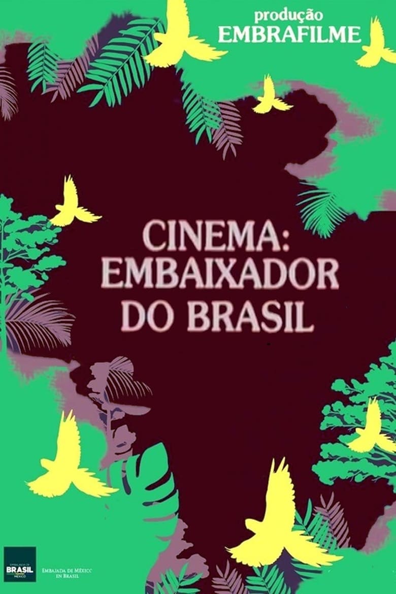 Poster of Cinema: Embaixador do Brasil