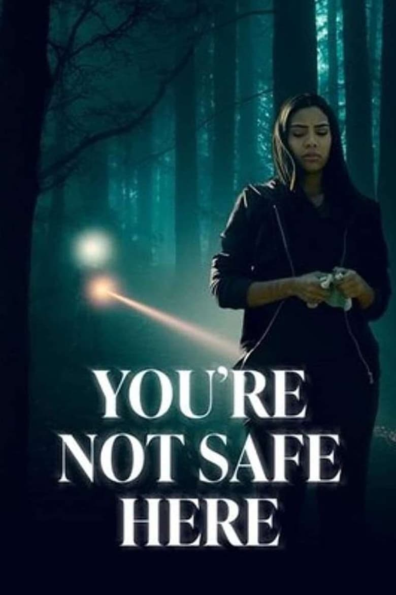 Poster of You're Not Safe Here